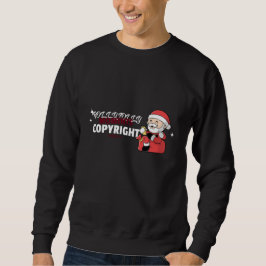 Holly Jolly Moments Copyright Free Components Sweatshirt