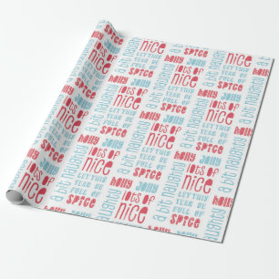 Holly Jolly Naughty Nice Wiederholung Muster Geschenkpapier
