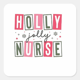 Holly Jolly Nurse Weihnachtsfeier Weihnachtsfeiert Quadratischer Aufkleber