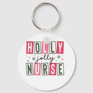 Holly Jolly Nurse Weihnachtsfeier Weihnachtsfeiert Schlüsselanhänger