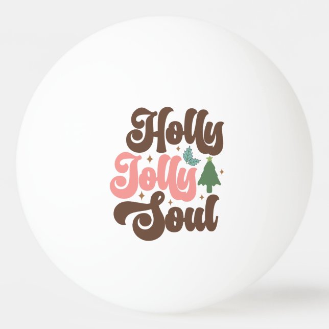 Holly Jolly Soul Retro Groovy Tischtennisball (Vorderseite)