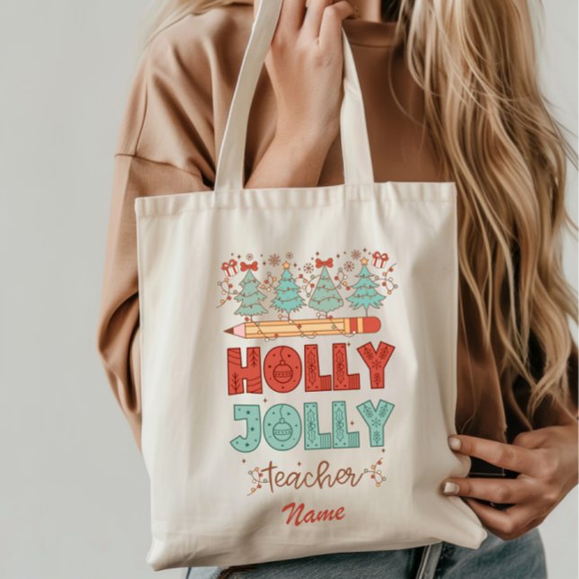 Holly Jolly Teacher Christmas Tote Bag Tragetasche (Von Creator hochgeladen)