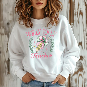 Holly Jolly Teacher Pink Weihnachten Sweatshirt