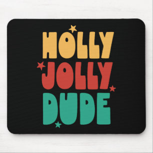 Holly-jolly-Typ Weihnachtsjunge Mädchen Kind Merry Mousepad