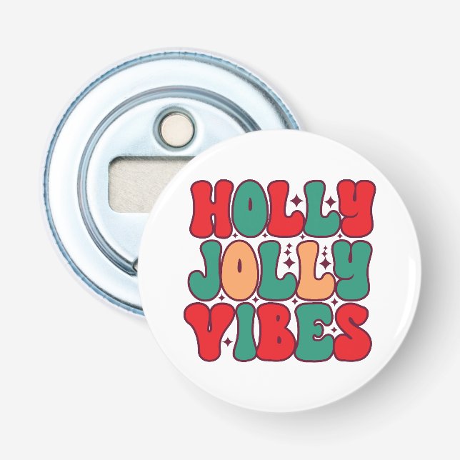 Holly Jolly Vibes Retro Groovy Weihnachtsferien Flaschenöffner (Vorderseite)