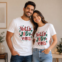 Holly Jolly Vibes Weihnachts-T - Shirt