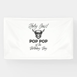 Holly Kuh Pop Pop der Birthday Boy Highland Kuh Banner
