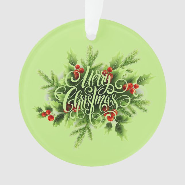 Holly Merry Christmas Acrylic Ornament (Vorderseite)