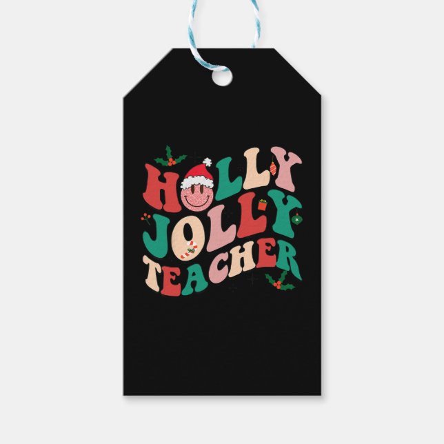 Holly n Jolly Santa Christmas lächelnder Lehrer Geschenkanhänger (Vorderseite)