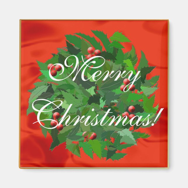 Holly Wreath frohe Weihnachten! Magnet (Vorne)