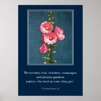 HOLLYHOCK POSTER MIT QUOTE