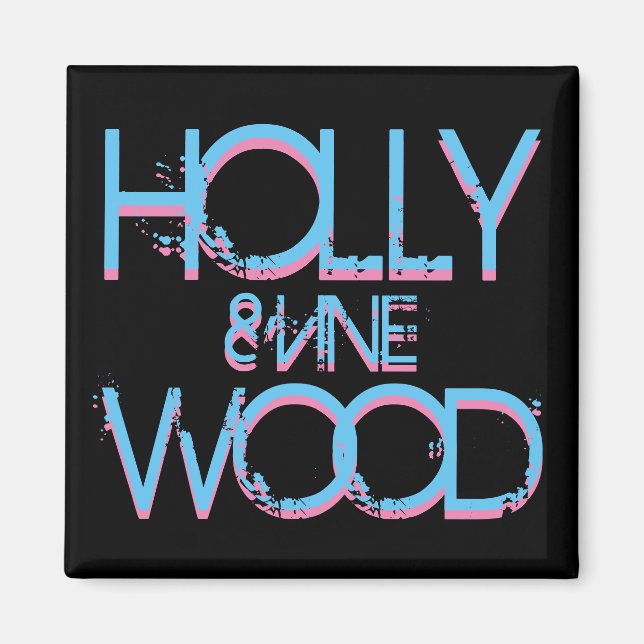 Hollywood und Wein Magnet (Vorne)