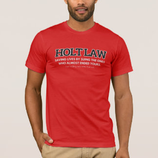 Holt Law Slogan Red T - Shirt