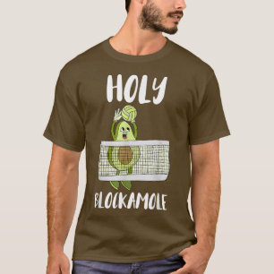 Holy Blockamole Volleyball Block Sport Volleyball T-Shirt
