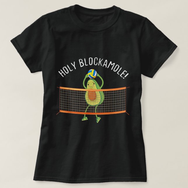 Holy Blockamole Volleyball Niedlich Spaß T-Shirt (Design vorne)