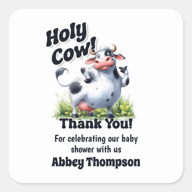 Holy Cow Baby Dusche Vielen Dank Quadratischer Aufkleber (Vorderseite)