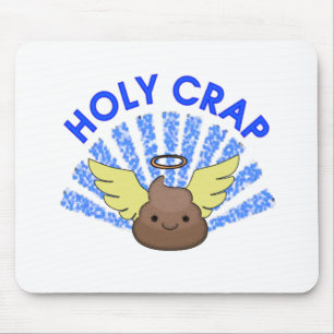 Holy Crap Mousepad