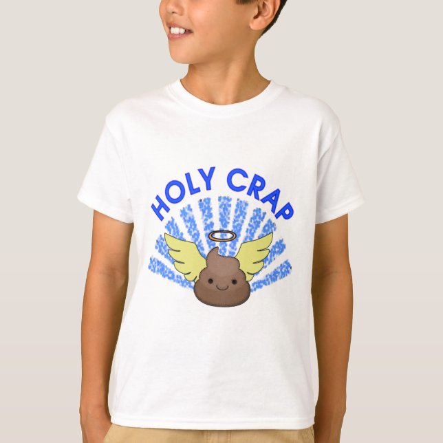 Holy Crap T-Shirt (Vorderseite)