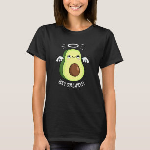 Holy Guacamole Funny Goody Avocado Pun Dark BG T-Shirt
