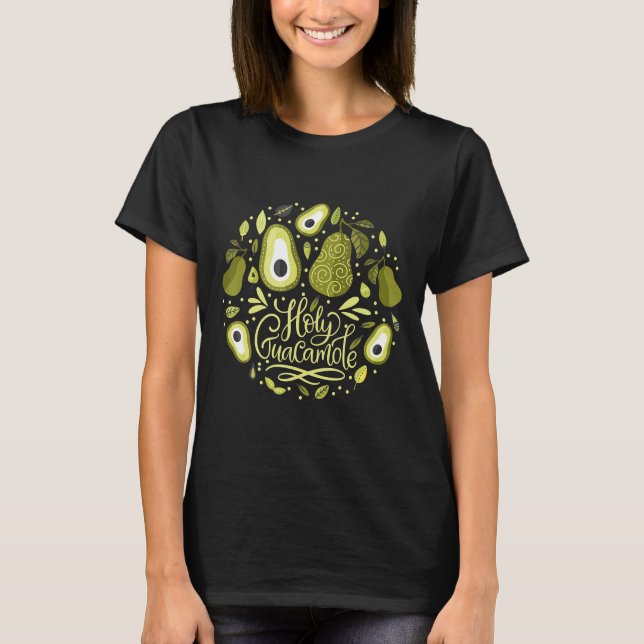 Holy Guacamole Guac Lover Vegan Avocado Cinco De m T-Shirt (Vorderseite)