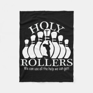 Holy Rollers Matching Bowling Team Fleecedecke