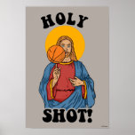 Holy Shot Poster<br><div class="desc">"Heiliger Schuss" Jesus grafisch entworfen durch bCreative zeigt Darstellung von Jesus Balancieren eines Basketballs auf seinem Finger! Das ist ein tolles Geschenk für Familie, Freunde oder eine Leckerei für sich! Diese lustige Grafik ist eine großartige Ergänzung zu jedem Stil: bCreative ist ein führender Schöpfer und Lizenzgeber von originellen, trendigen Designs...</div>