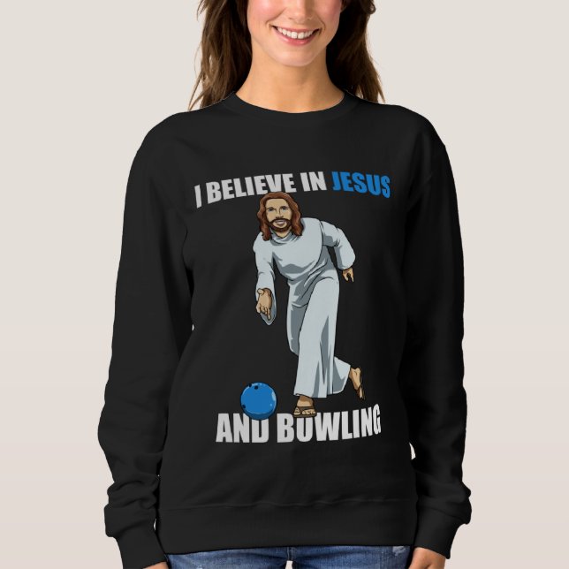 Holy Strike  Bowling Jesus  2 Sweatshirt (Vorderseite)