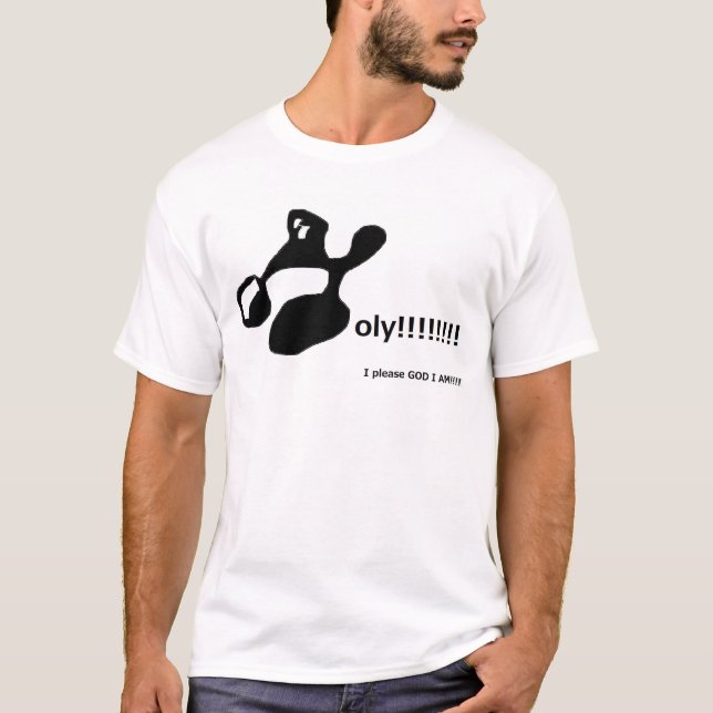 Holy!!!!!!!! T-Shirt (Vorderseite)