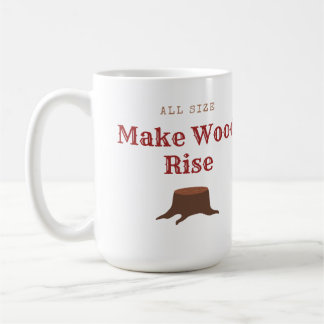 Holz aller Größe zum Steigen bringen Kaffeetasse