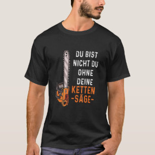 Holz T - Shirt Herren Wald Arbeiter Chainsaw Woodw
