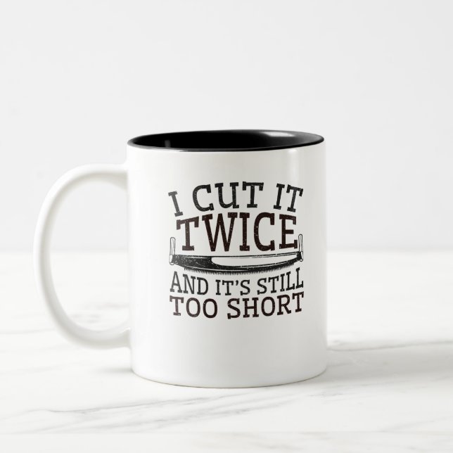 Holzbearbeitung ich schneide es zweimal, es ist im zweifarbige tasse (Links)