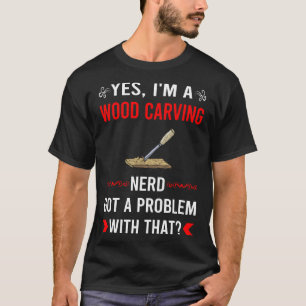 Holzbildhauerei Holz schnitzen Problem T-Shirt