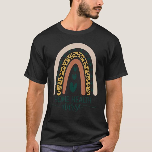 Home Health Nurse Healthcare RN LPN LVN Rainbow Le T-Shirt (Vorderseite)