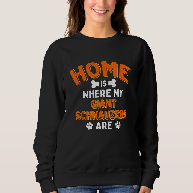 Home Is Where My Giant Schnauzers Are Dog Dad Mini Sweatshirt (Vorderseite)