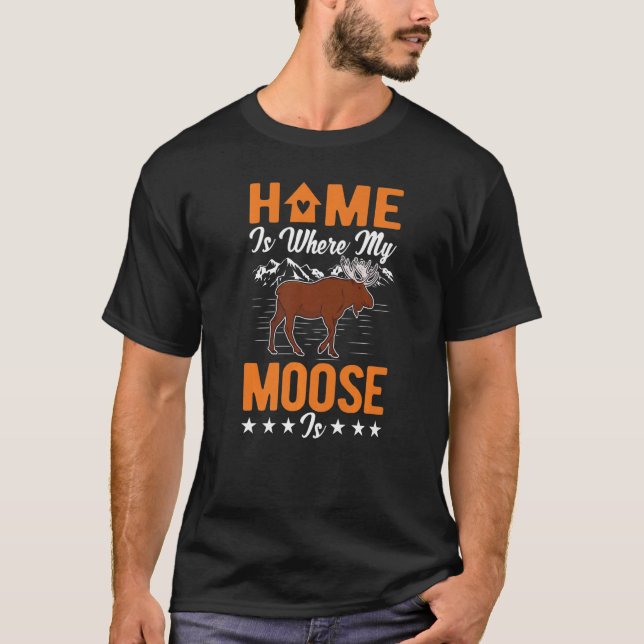 Home is where my Moose is Scandinavia Moose Antler T-Shirt (Vorderseite)