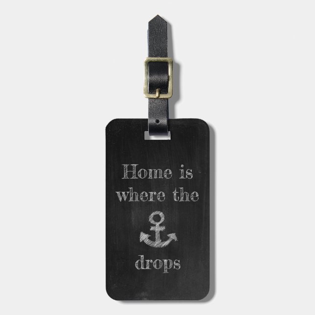Home is Where the Anchor Drops Gepäckanhänger (Vorderseite vertikal)