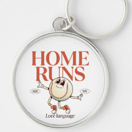Home Runs sind meine Liebessprache Schlüsselanhänger