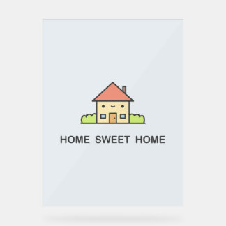 Home Sweet Home Acrylschild