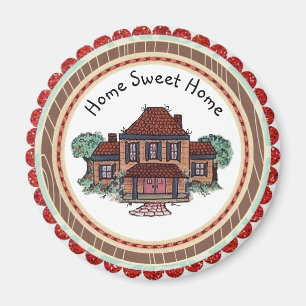 Home Sweet Home Magnet