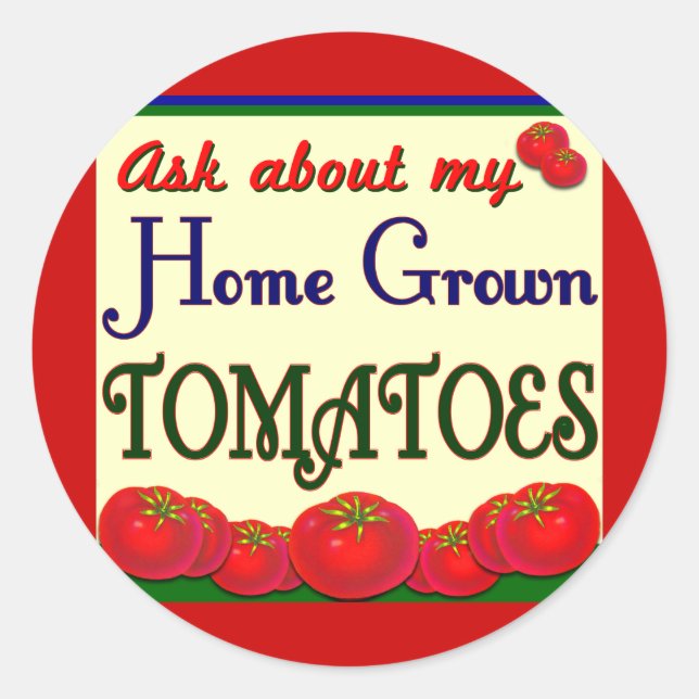Homegrown Tomato Garden Slogan Runder Aufkleber (Vorderseite)