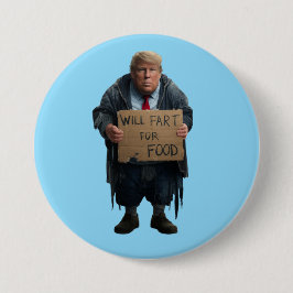 Homeless Trump Button