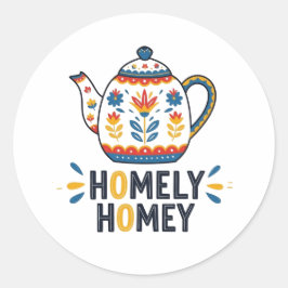 Homely home gemütliche Teekanne Design Sweatshirt Runder Aufkleber