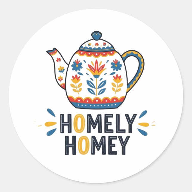 Homely home gemütliche Teekanne Design Sweatshirt Runder Aufkleber (Vorderseite)