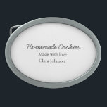 Homemade cookiers add your text name custom  throw ovale gürtelschnalle<br><div class="desc">Design</div>
