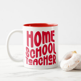 Homeschool-Lehrer | Rotes Schriftzug-Design Zweifarbige Tasse