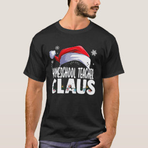 Homeschool-Lehrer Santa Claus Weihnachten passend  T-Shirt