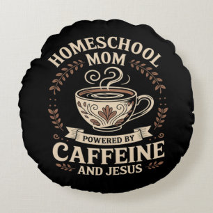 Homeschool-Mutter, angetrieben von Koffein und Jes Rundes Kissen
