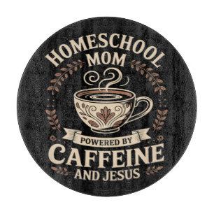 Homeschool-Mutter, angetrieben von Koffein und Jes Schneidebrett