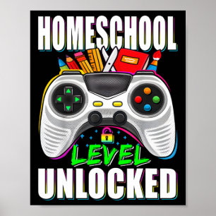 Homeschool-Stufe freigeschalteter Gamer erster Sch Poster
