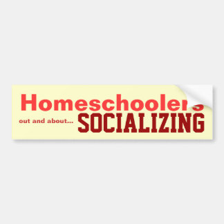 Homeschoolers - autocollant ayant une vie sociale